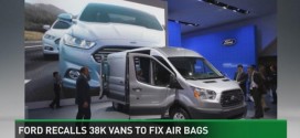 Ford Recalls 38000 Vans to Fix Airbags, Report
