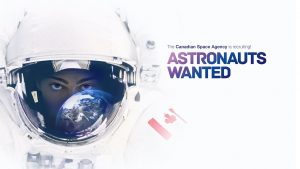 Launch of the fourth astronaut recruitment campaign in Canada